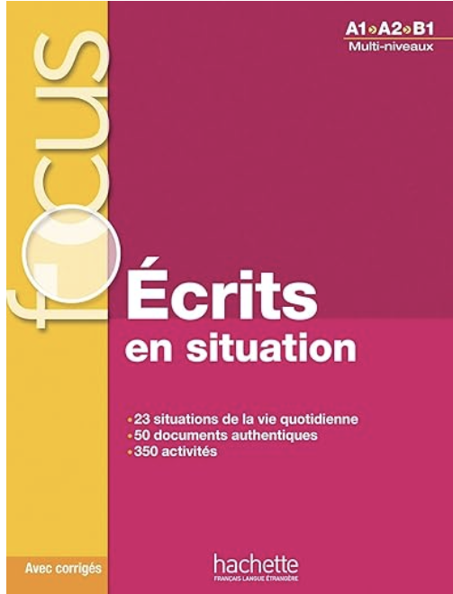 Focus: Ecrits en situation